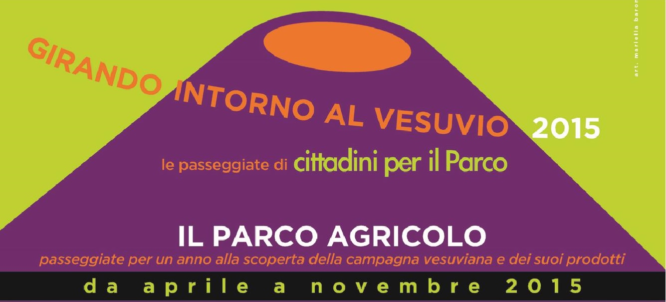 Cittadini per il Parco presenta “Girando intorno al Vesuvio 2015”