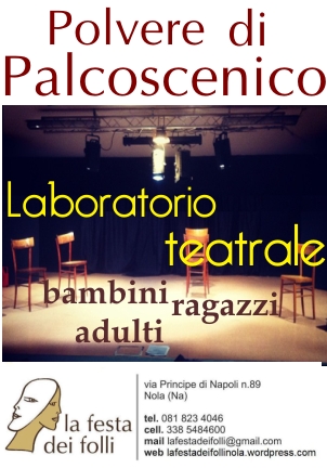 Nola, ripartirà ad ottobre il laboratorio di formazione teatrale per ogni età.