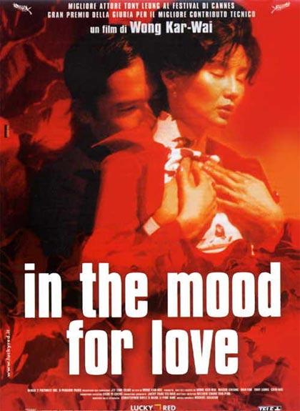 L’amore secondo Wong Kar-wai: “In the mood for love”.