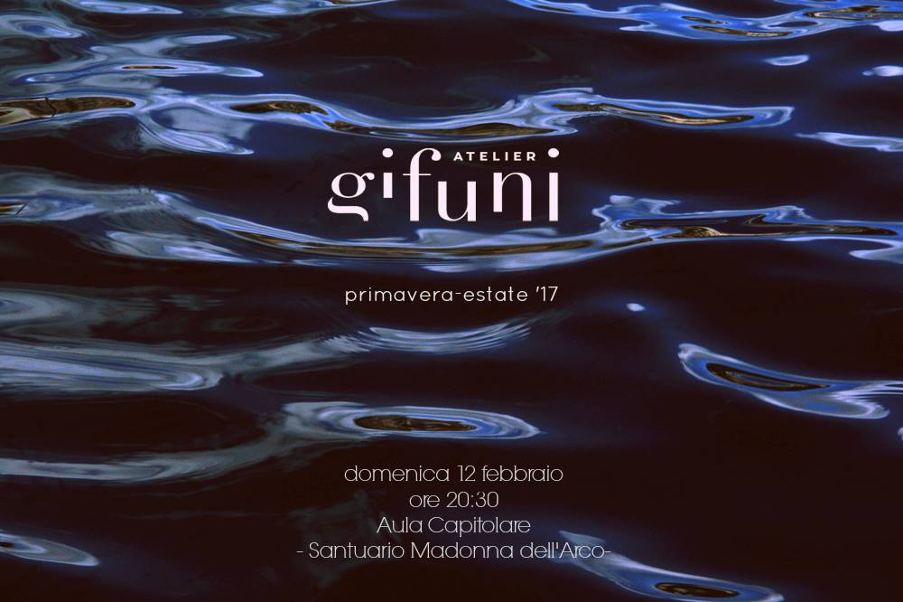 Alta Moda, l’Atelier Gifuni presenta la collezione «Viento ‘e mare»