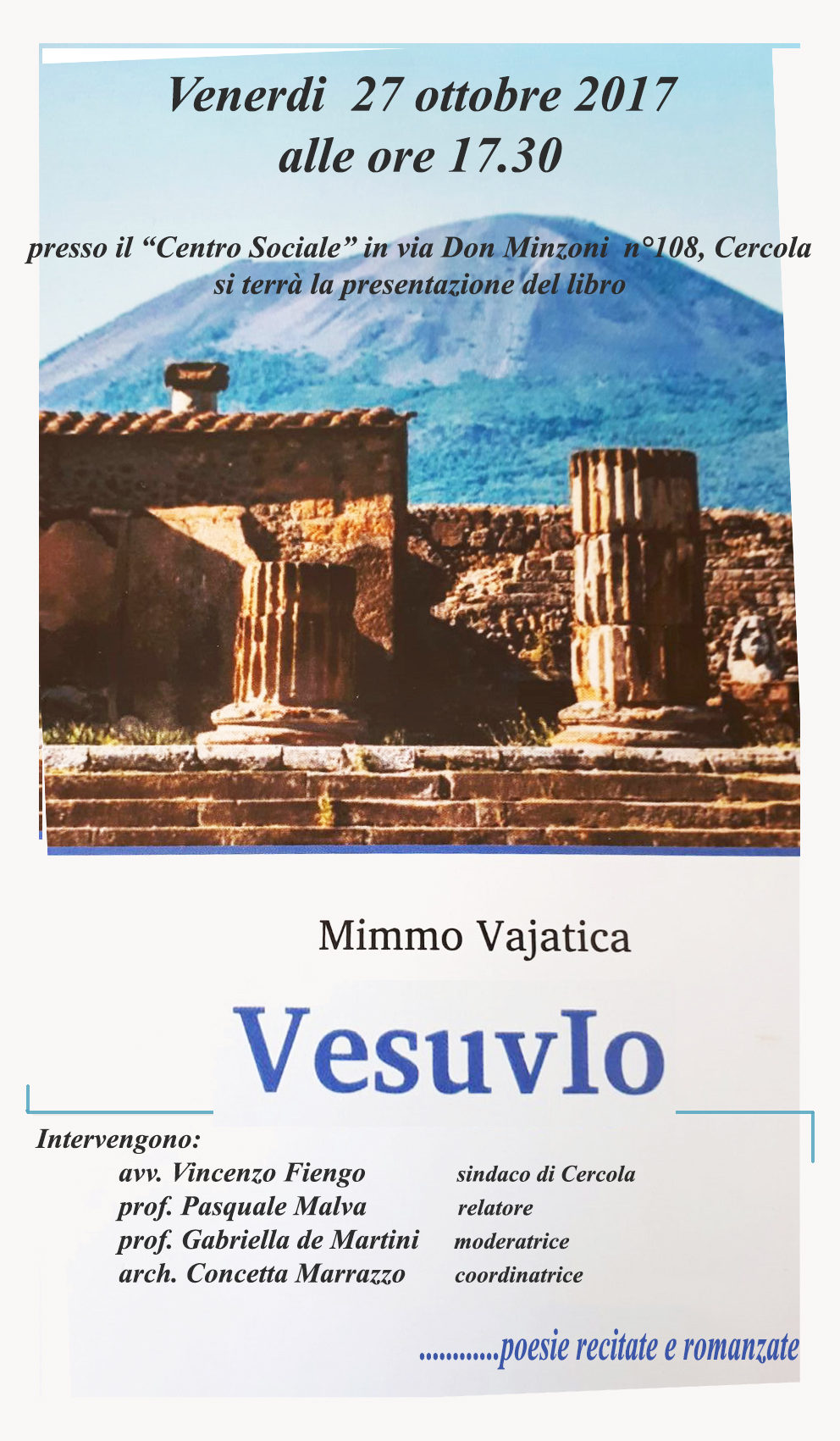 VesuvIo, poesie recitate e romanzate. A Cercola la presentazione del libro di Vajatica