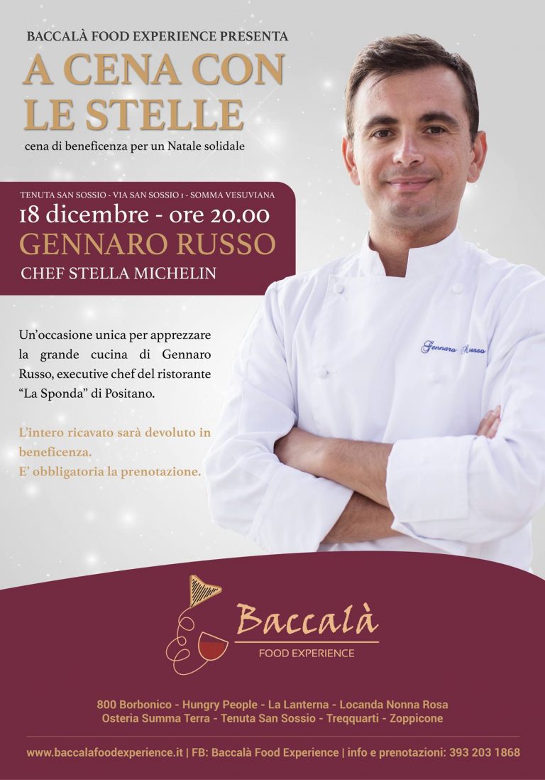 Somma Vesuviana: la cena solidale organizzata da Baccalà Food Experience riporta a Somma la grande cucina di Gennaro Russo.