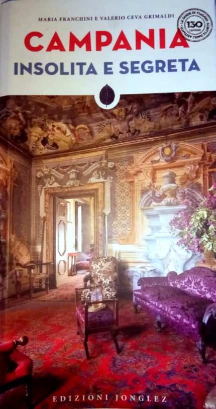 La guida internazionale “Campania insolita e segreta” arriva a Nola per svelare i luoghi nascosti dell’agro nolano