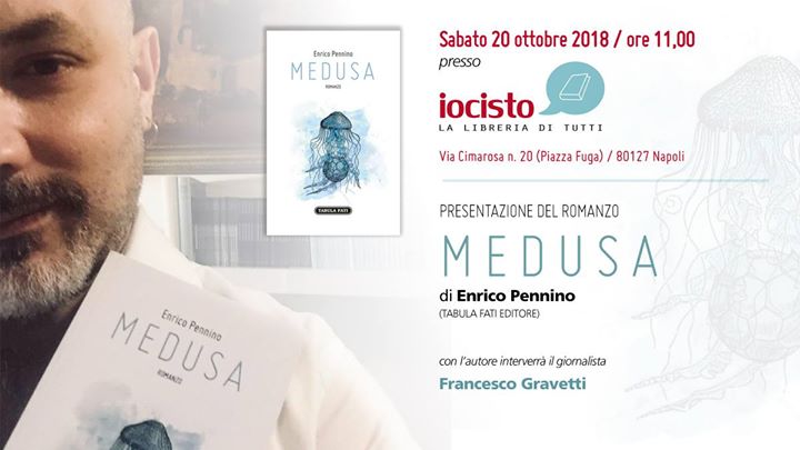 Ecco “Medusa”, il primo romanzo di Enrico Pennino. Sabato presentazione alla libreria “Iocisto”