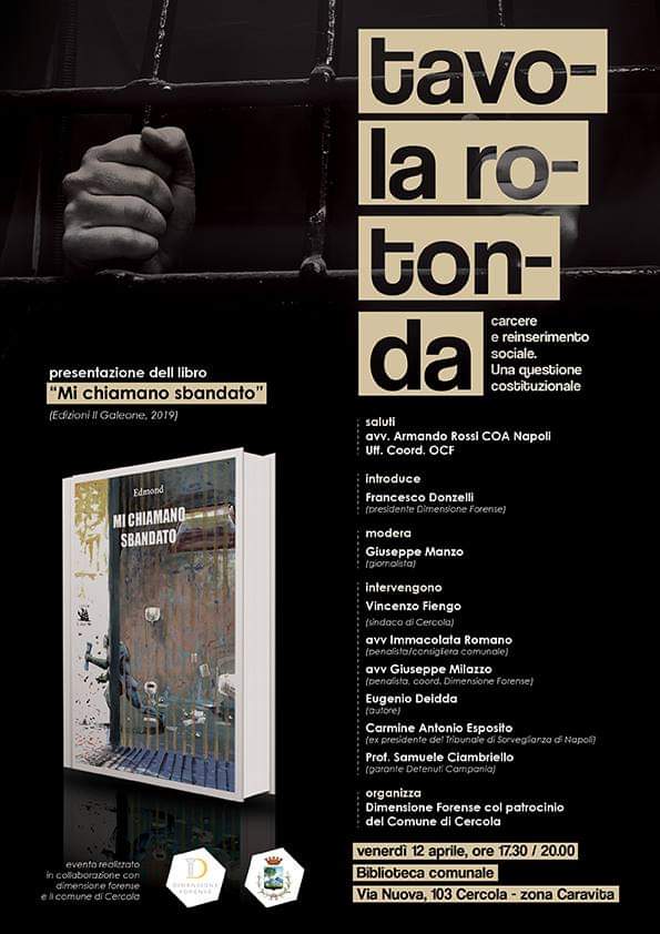 Tavola Rotonda. Carcere e reinserimento sociale: una questione costituzionale