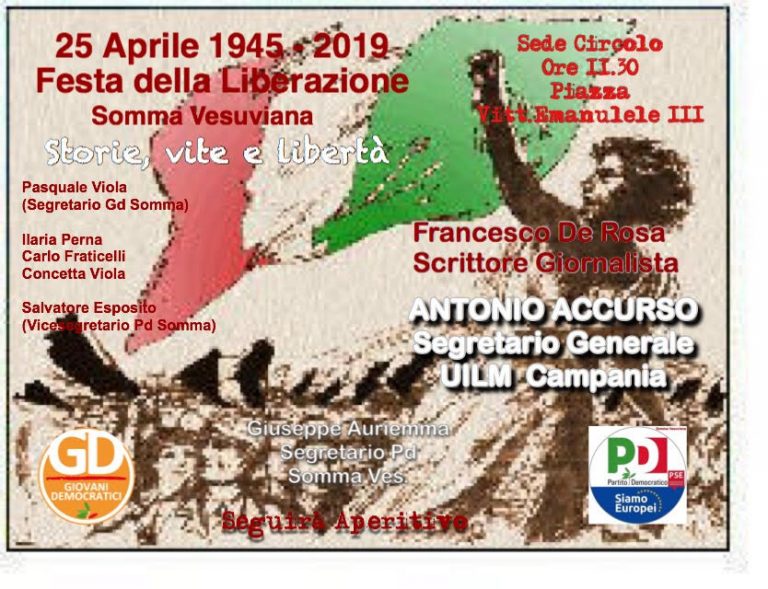 Somma Vesuviana, il 25 aprile del Pd con il Segretario Generale della UILM Campania Antonio Accurso