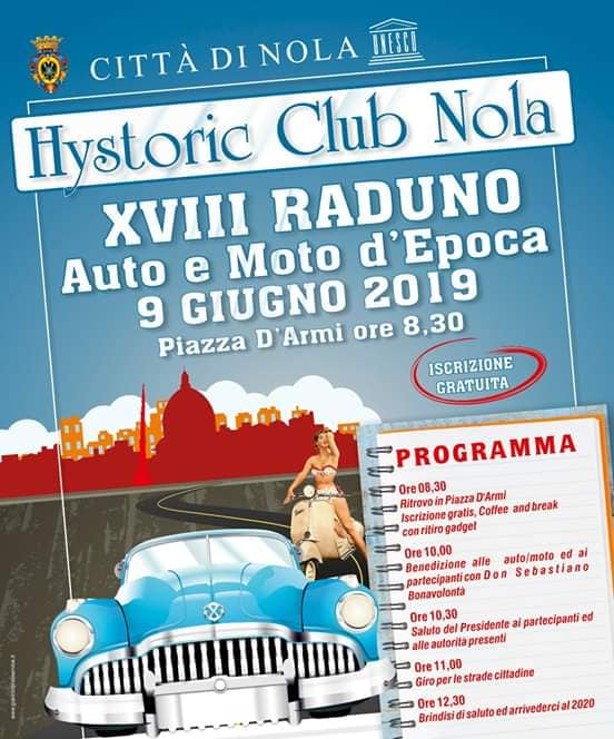 Al via il XVIII Raduno Auto e moto d’epoca Hystoric Club Nola
