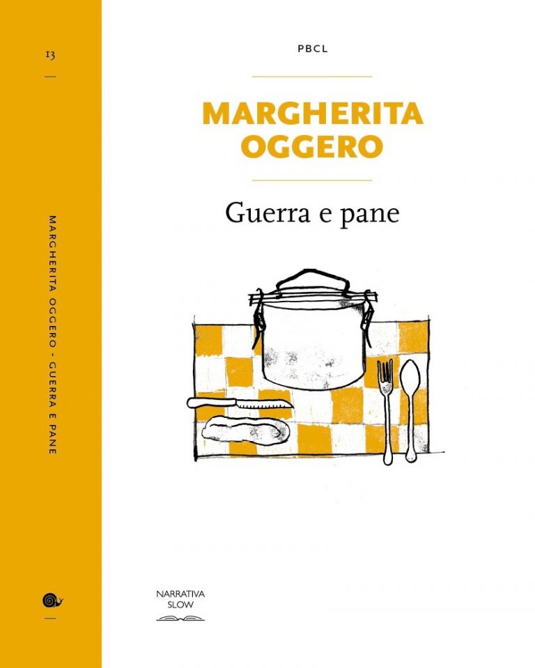 “Guerra e pane”, il nuovo libro di Margherita Oggero in libreria il 4 settembre per Slow Food Editore