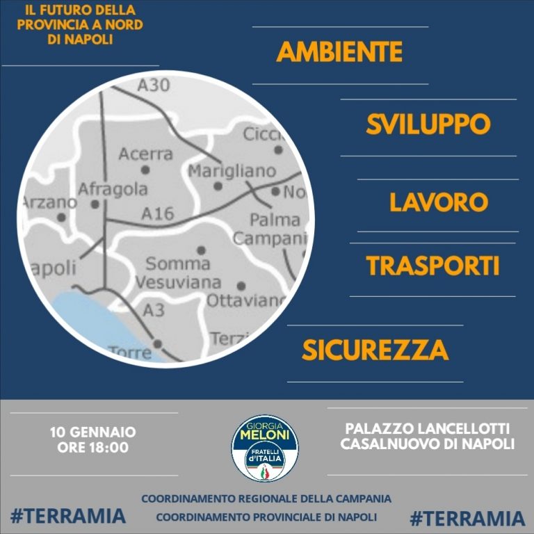 Casalnuovo di Napoli: ambiente, sviluppo, sicurezza, lavoro. I temi dell’evento organizzato da Fratelli d’Italia