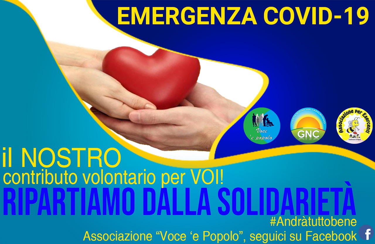 “Covid -19, Ripartiamo dalla Solidarietà”: volontari in campo a Casalnuovo al fianco delle famiglie in difficoltà