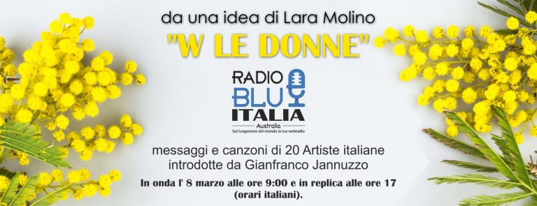 Su Radio Blu Italia in Australia la trasmissione “W LE DONNE” ideata da Lara Molino