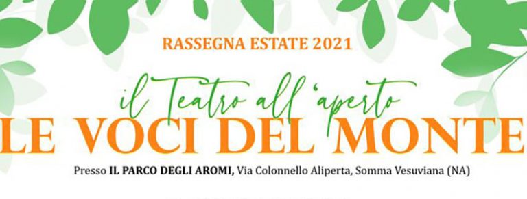 Somma Vesuviana, prende il via al Torchio la  rassegna di teatro all’aperto “Le voci del Monte”