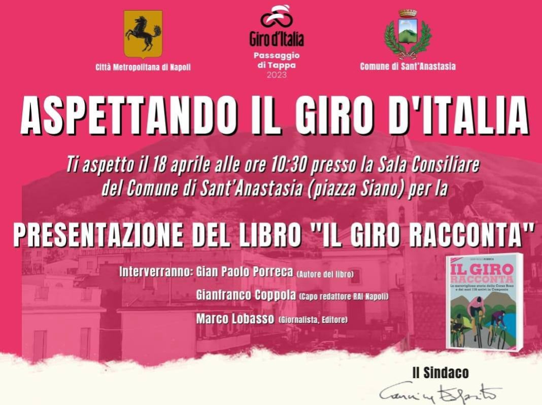 A Sant’Anastasia la presentazione del libro “Il Giro racconta” di Gian Paolo Porreca