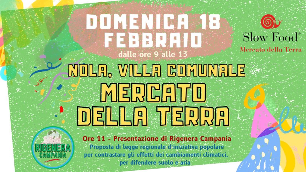 Domenica 18 a Nola Mercato della Terra Slow Food