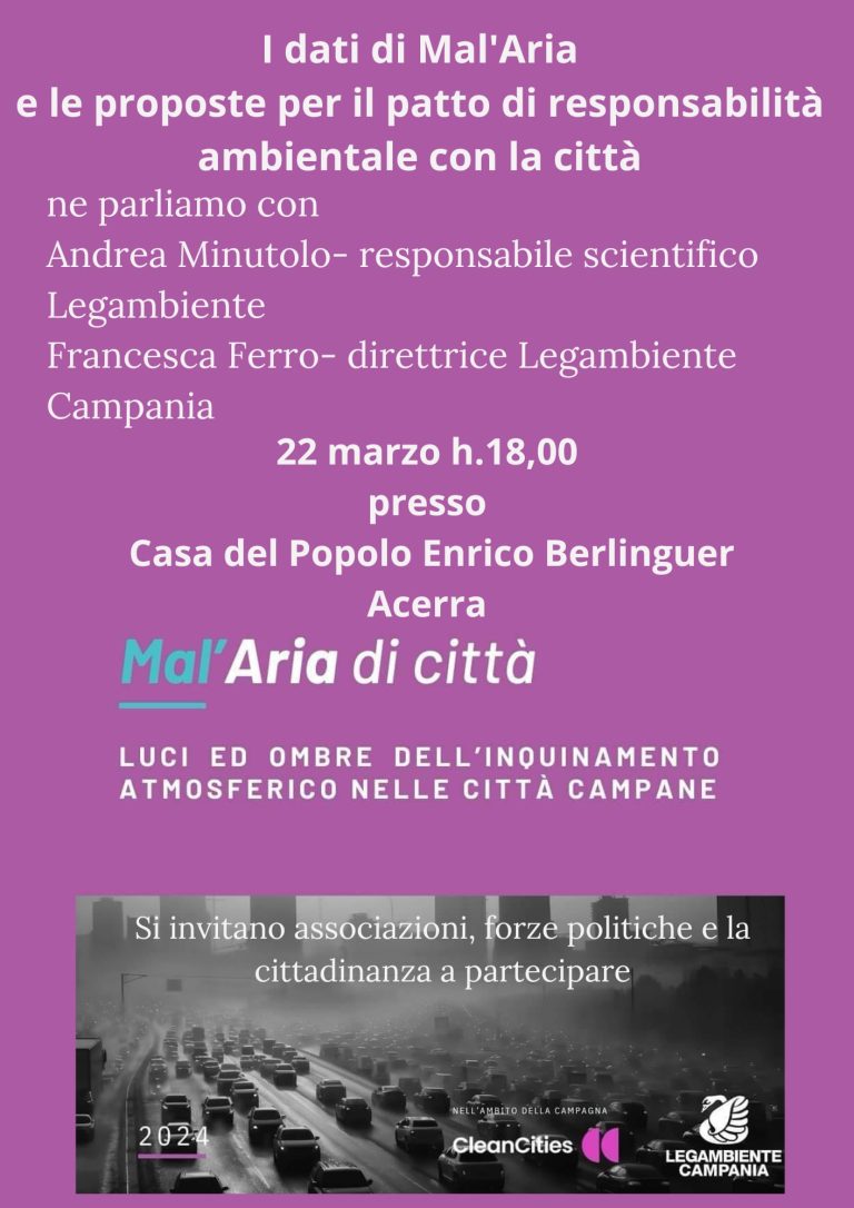 Acerra. Legambiente presenta i dati del dossier “Mal’Aria” e lancia il Patto di Responsabilità con i Comuni