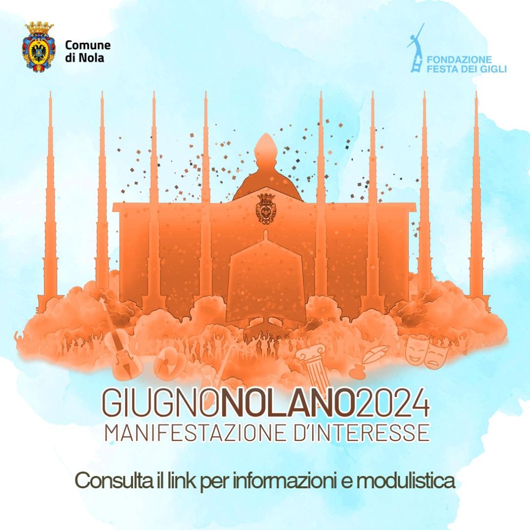 Nola, ecco il link per proporre gli eventi di questo “Giugno Nolano”
