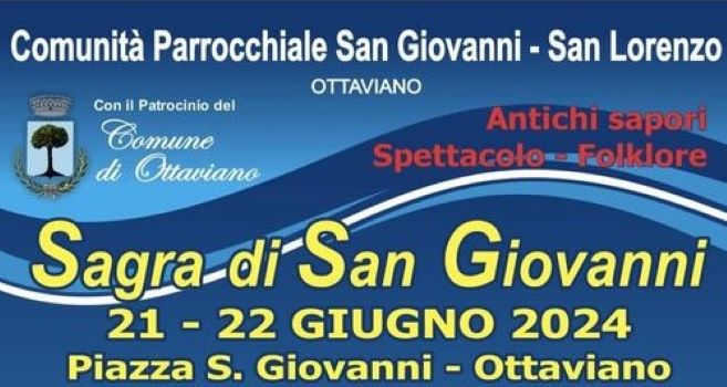 Torna a Ottaviano la Sagra di San Giovanni: i sapori antichi e i tesori della musica