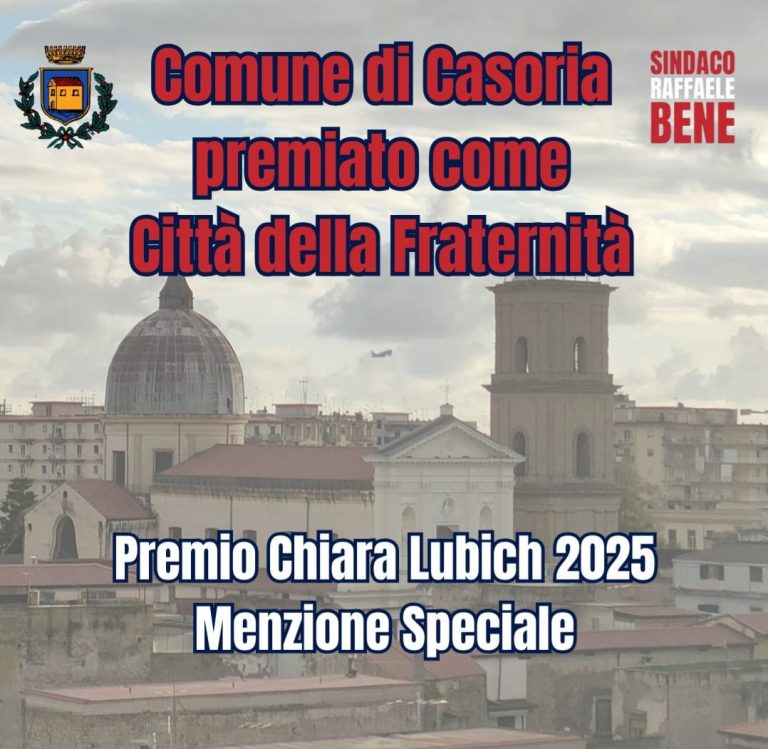Casoria è Città della Fraternità: è l’unico Comune campano vincitore al Premio Lubich