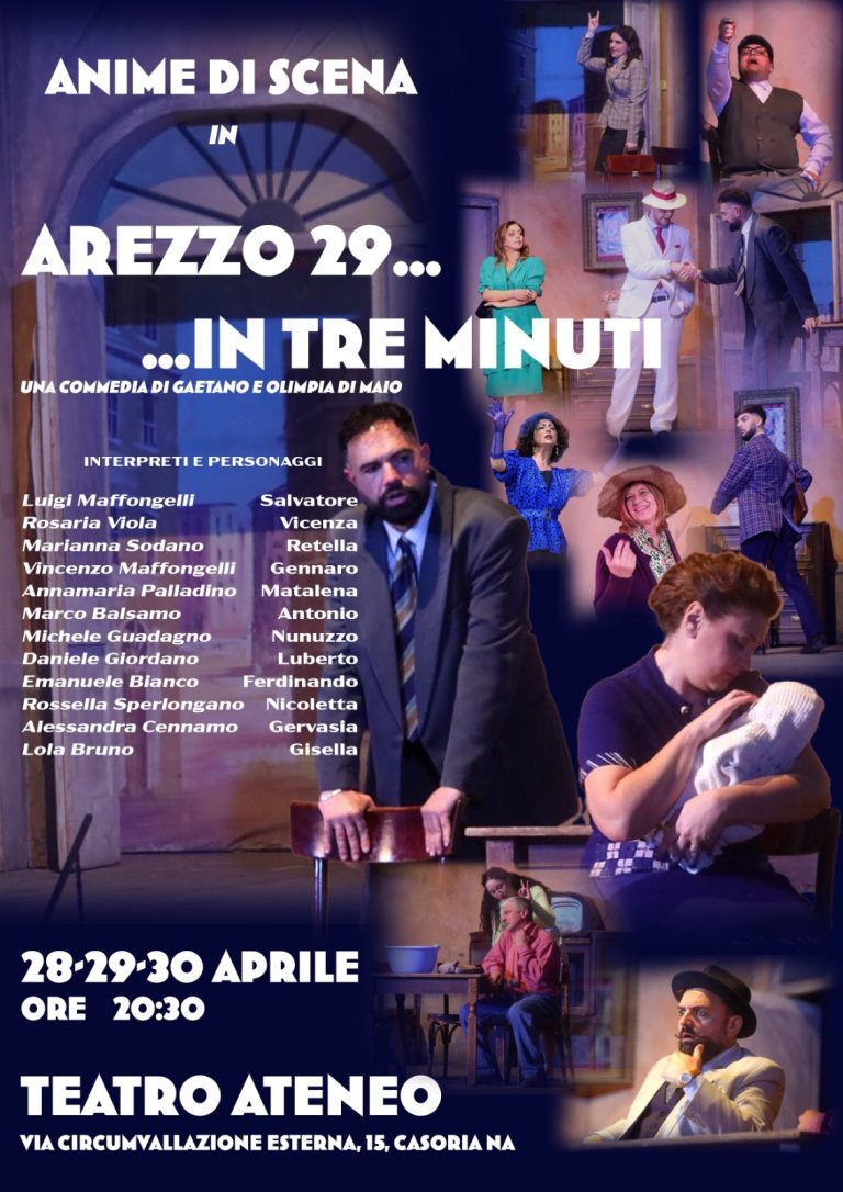 Arezzo 29… in tre minuti” in scena a Casoria: già sold out una delle date