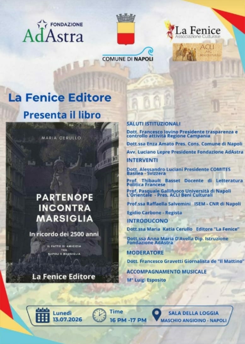 “Partenope incontra Marsiglia”: al Maschio Angioino il libro che racconta i 2500 di Neapolis e il patto di amicizia tra le due città
